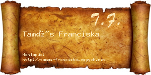 Tamás Franciska névjegykártya